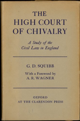 9781135511029: The High Court of Chivalry: A study of the civil law in England