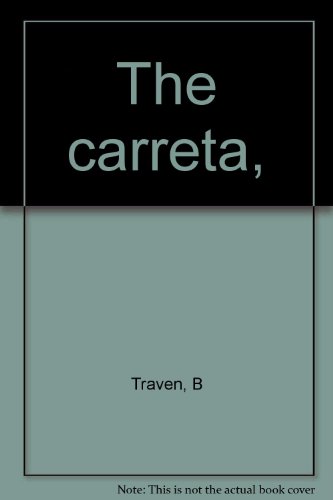 9781135529604: THE CARRETA.