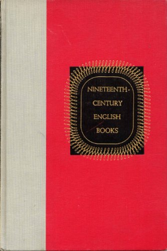 Stock image for Nineteenth Century English Books: Some Problems in Bibliography (3rd Annual Windsor Lectures in Librarianship) for sale by Visible Voice Books