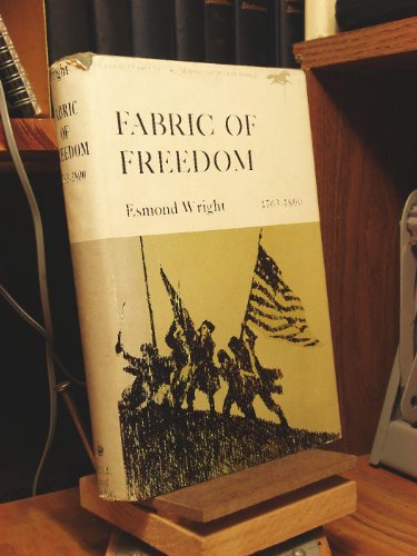 9781135578022: Fabric of Freedom 1763-1800