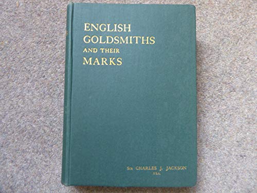 Beispielbild fr English Goldsmiths and Their Marks zum Verkauf von Books From California