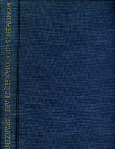 Monuments of Romanesque Art: The Art of Church Treasures in North-Western Europe