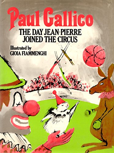 The day Jean-Pierre joined the circus (9781135618872) by Gallico, Paul