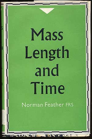 Stock image for An Introduction to the Physics of Mass Length and Time for sale by Better World Books