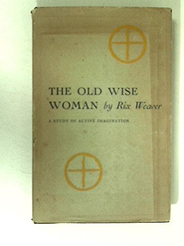 9781135647643: The Old Wise Woman
