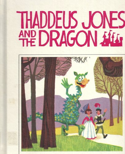 Stock image for Thaddeus Jones and the Dragon for sale by HPB-Diamond