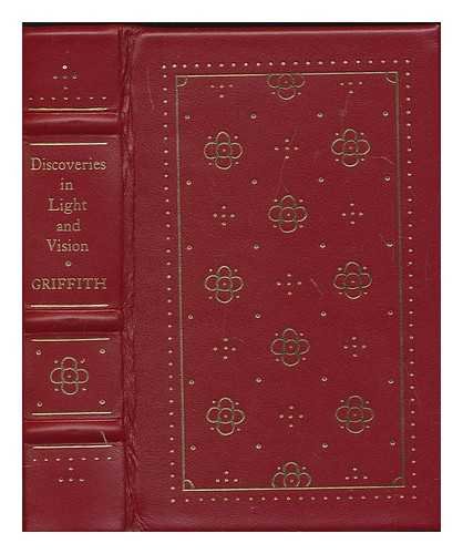 Beispielbild fr Discoveries in Light and Vision: With a Short Memoir Containing Discoveries in the Mental Faculties (TheClassics of Ophthalmology Library) zum Verkauf von Powell's Bookstores Chicago, ABAA