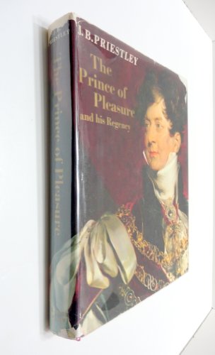 9781135671266: The Prince of Pleasure and His Regency 1811-20. Signed limited edition