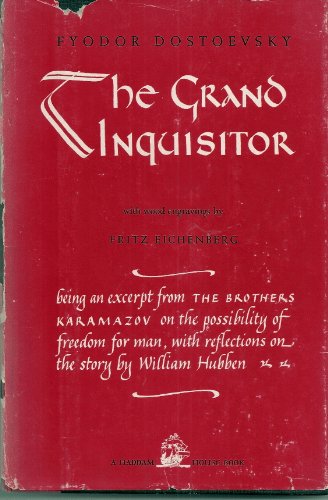 The Grand Inquisitor (9781135671815) by Dostoevsky, Fyodor; Translated By Constance Garnett; Reflections By William Hubb