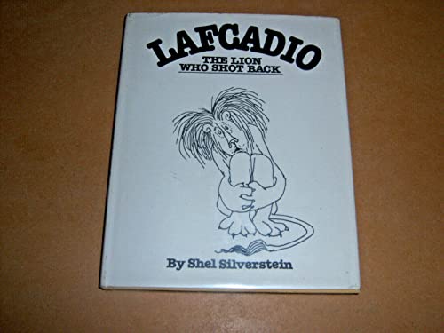 Stock image for Lafcadio the Lion Who Shot Back for sale by Half Price Books Inc.