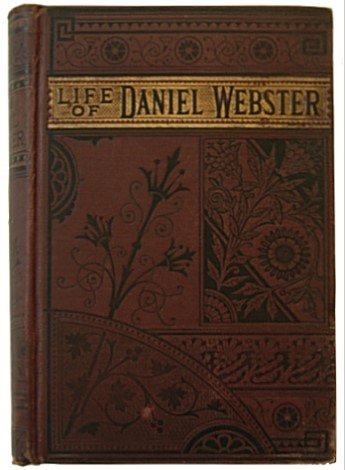 Life of Daniel Webster (9781135713379) by R. F. Tefft