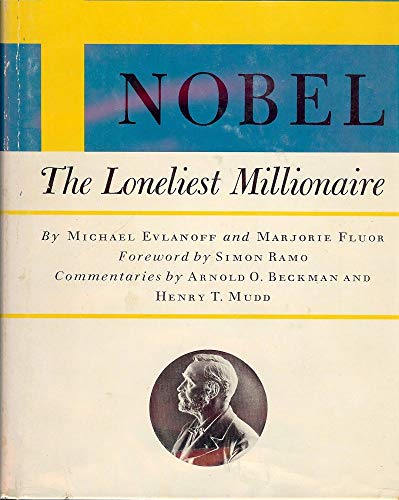 9781135738884: Alfred Nobel the Loneliest Millionaire
