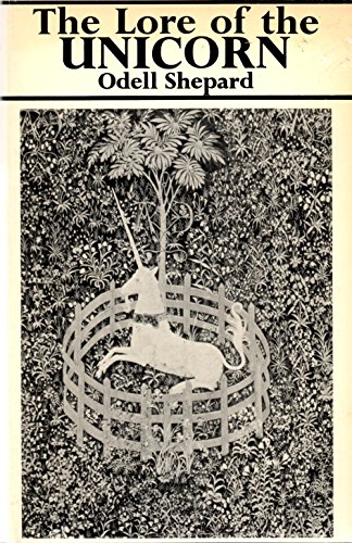 Imagen de archivo de The Lore Of The Unicorn a la venta por HPB-Emerald