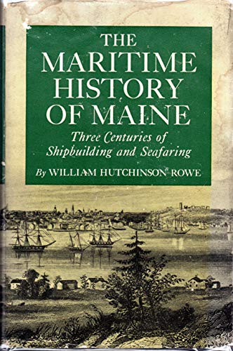 Stock image for The Maritime History of Maine for sale by Phatpocket Limited