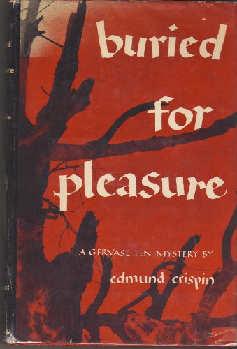 Stock image for Buried for Pleasure : a Gervase Fen Mystery for sale by Vashon Island Books