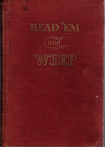 Beispielbild fr Read 'em and weep: A treasury of American songs - With an album of elegant art zum Verkauf von Wonder Book