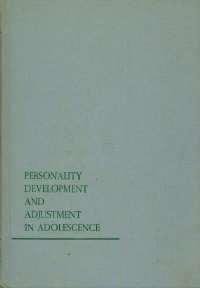 Stock image for Personality Development and Adjustment in Adolescence for sale by BookDepart
