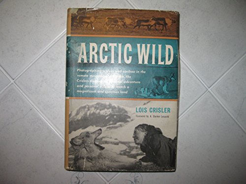 Beispielbild fr Arctic wild zum Verkauf von Antiquariat Armebooks