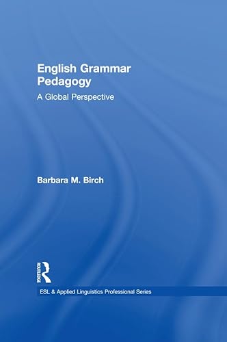 Stock image for English Grammar Pedagogy: A Global Perspective (ESL & Applied Linguistics Professional)