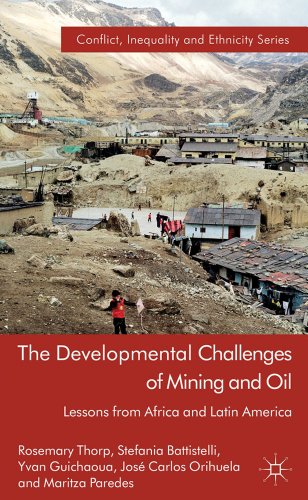 Beispielbild fr The Developmental Challenges of Mining and Oil Lessons from Africa and Latin America zum Verkauf von Buchpark