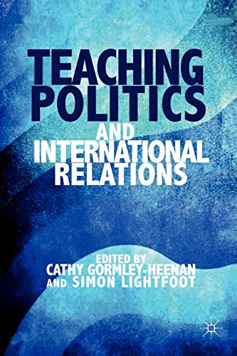 Imagen de archivo de Teaching Politics and International Relations a la venta por Lucky's Textbooks