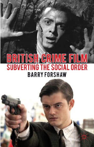 Imagen de archivo de British Crime Film: Subverting the Social Order (Crime Files) a la venta por AwesomeBooks