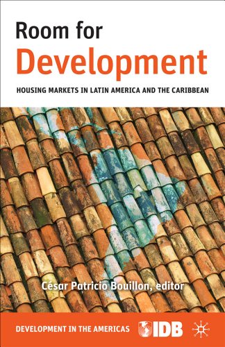 Imagen de archivo de Room for Development: Housing Markets in Latin America and the Caribbean (Development in the Americas (Paperback)) a la venta por HPB-Red