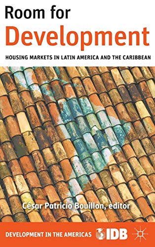 9781137005649: Room for Development: Housing Markets in Latin America and the Caribbean (Development in the Americas (Hardcover))