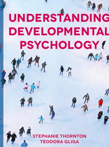 Beispielbild fr Understanding Developmental Psychology zum Verkauf von Blackwell's