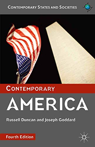 Beispielbild fr Contemporary America (Contemporary States and Societies) zum Verkauf von medimops