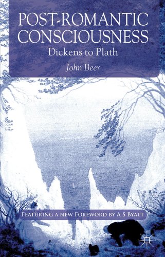 Post-Romantic Consciousness: Dickens to Plath (9781137018229) by Beer, J.