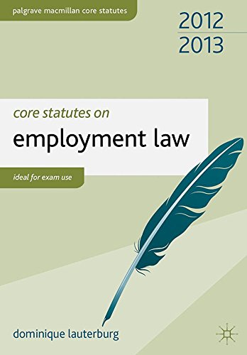 9781137022158: Core Statutes on Employment Law 2012-13 (Palgrave Macmillan Core Statutes)