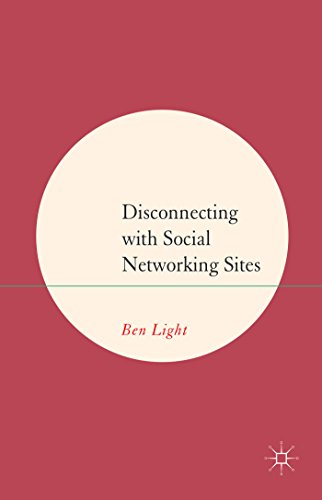 Stock image for Disconnecting with Social Networking Sites for sale by Ria Christie Collections