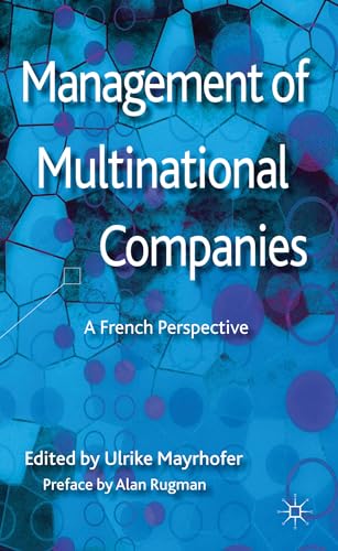 Management of Multinational Companies: A French Perspective