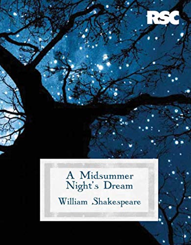 Imagen de archivo de A Midsummer Night's Dream (gift edition) (The RSC Shakespeare) a la venta por WorldofBooks