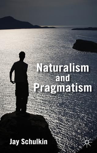 Stock image for Naturalism and Pragmatism for sale by HPB-Red