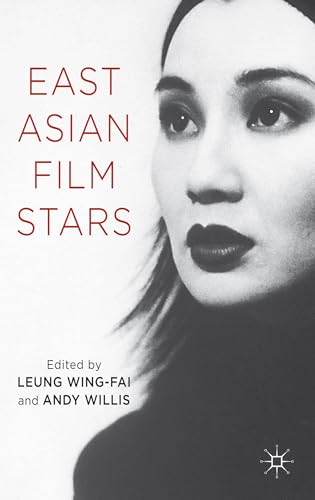 9781137029188: East Asian Film Stars