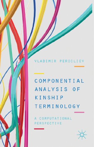 Componential Analysis of Kinship Terminology: A Computational Perspective