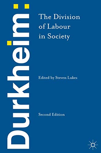 Durkheim: The Division of Labour in Society (9781137031822) by Durkheim, Emile