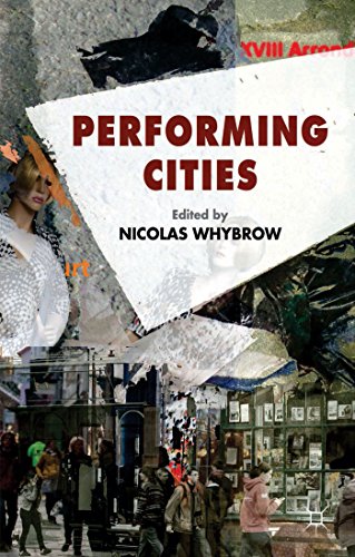 9781137032522: Performing Cities