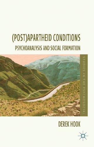 Beispielbild fr (Post)apartheid Conditions: Psychoanalysis and Social Formation (Studies in the Psychosocial) zum Verkauf von HALCYON BOOKS