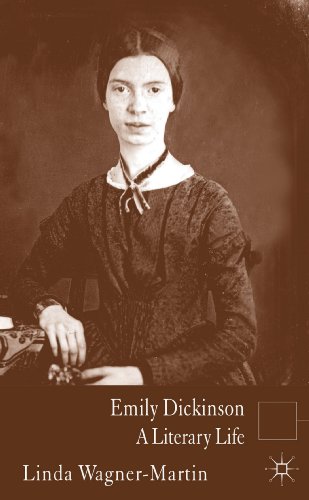 Emily Dickinson: A Literary Life - Linda Wagner-Martin
