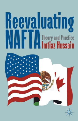 9781137034779: Reevaluating Nafta: Theory and Practice