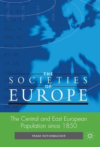 Stock image for CENTRAL AND EAST EUROPEAN POPULATION SINCE 1850 (SOCIETIES OF EUROPE) for sale by Basi6 International