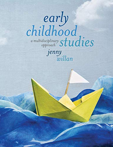 Stock image for Early Childhood Studies: A Multidisciplinary Approach for sale by WorldofBooks