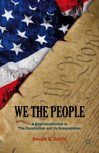 Beispielbild fr We the People: A Brief Introduction to the Constitution and Its Interpretation zum Verkauf von Chiron Media