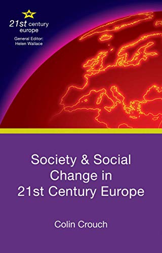 Stock image for Society and Social Change in 21st Century Europe for sale by HPB-Red