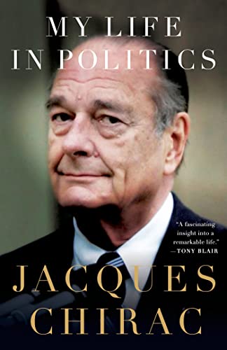 My Life in Politics (9781137278432) by Chirac, Jacques