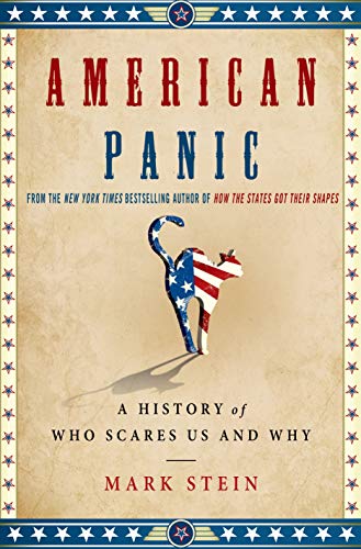 Beispielbild fr American Panic : A History of Who Scares Us and Why zum Verkauf von Better World Books