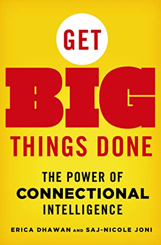 Beispielbild fr Get Big Things Done : The Power of Connectional Intelligence zum Verkauf von Better World Books
